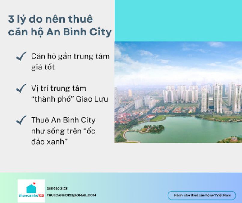 Tiết lộ 3 lý do nên thuê chung cư An Bình City thời điểm này